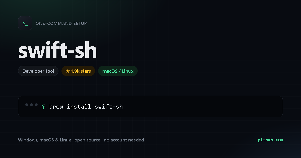 swift-sh one-command setup card, developer tool, for macOS and Linux, 1.9k stars on the project's repository