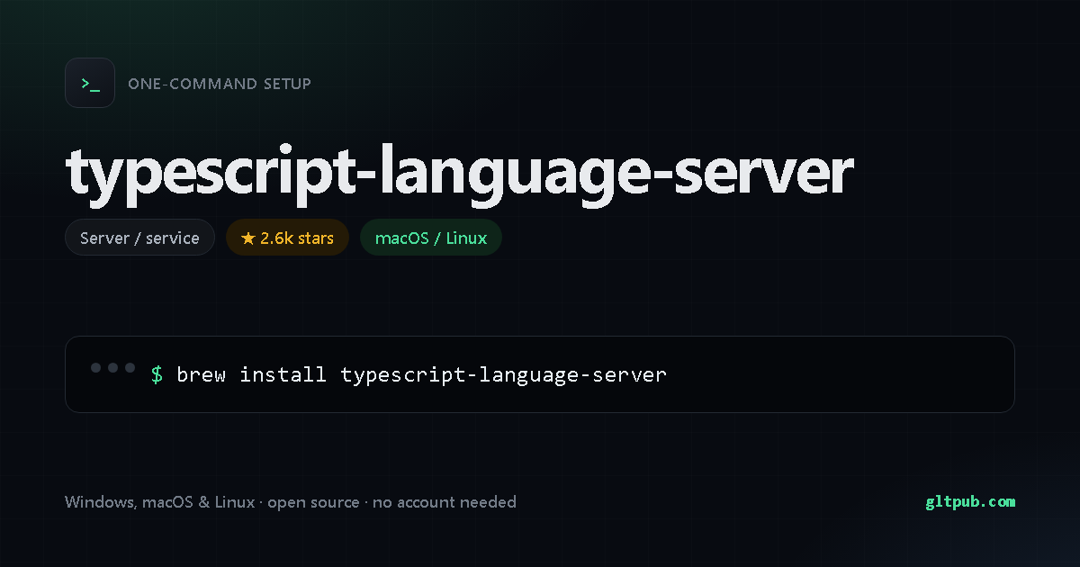 typescript-language-server one-command setup card, server / service, for macOS and Linux, 2.6k stars on the project's repository