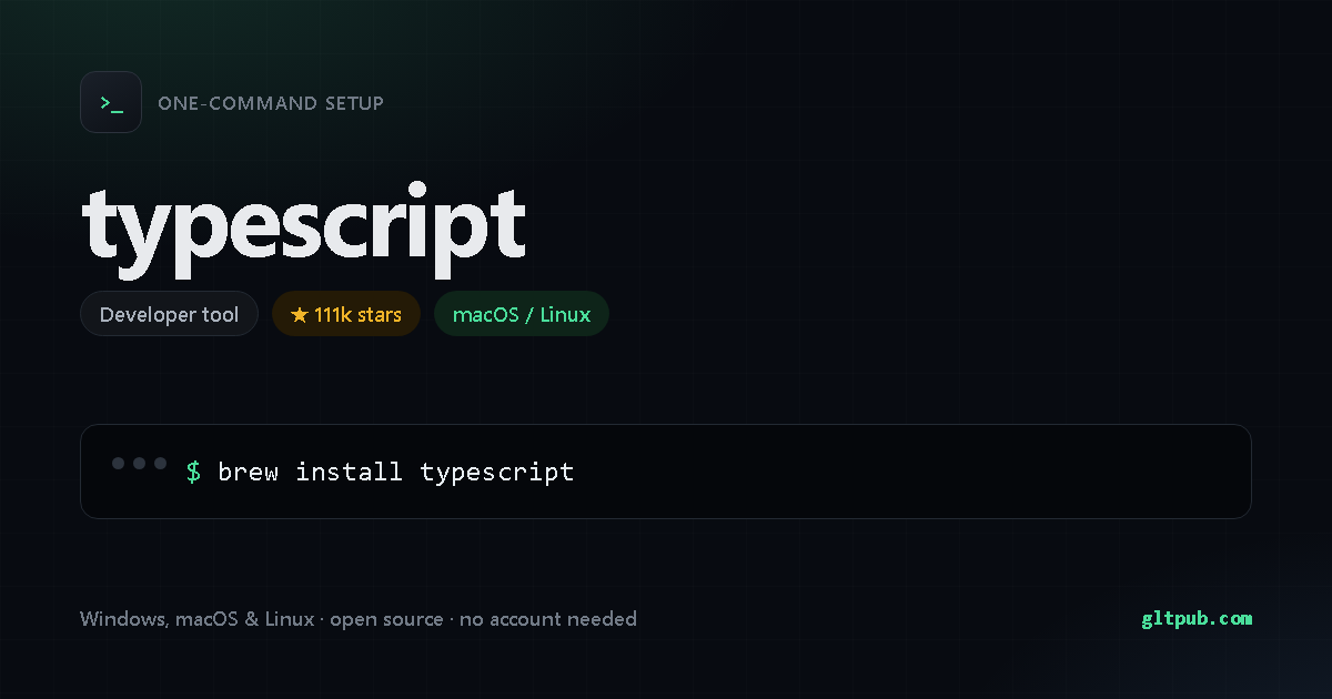 typescript one-command setup card, developer tool, for macOS and Linux, 111k stars on the project's repository
