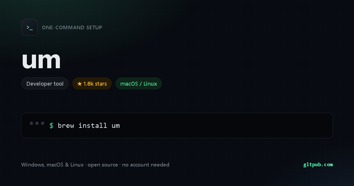 um one-command setup card, developer tool, for macOS and Linux, 1.8k stars on the project's repository