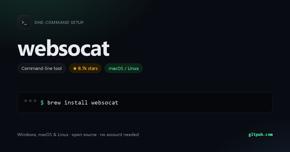 websocat one-command setup card, command-line tool, for macOS and Linux, 8.7k stars on the project's repository