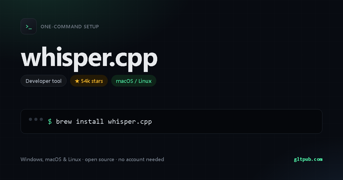 whisper.cpp one-command setup card, developer tool, for macOS and Linux, 54k stars on the project's repository