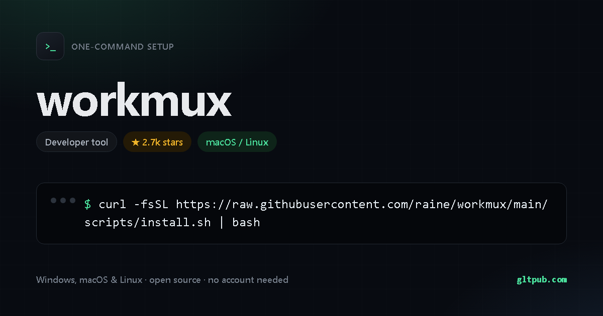 workmux one-command setup card, developer tool, for macOS and Linux, 2.7k stars on the project's repository