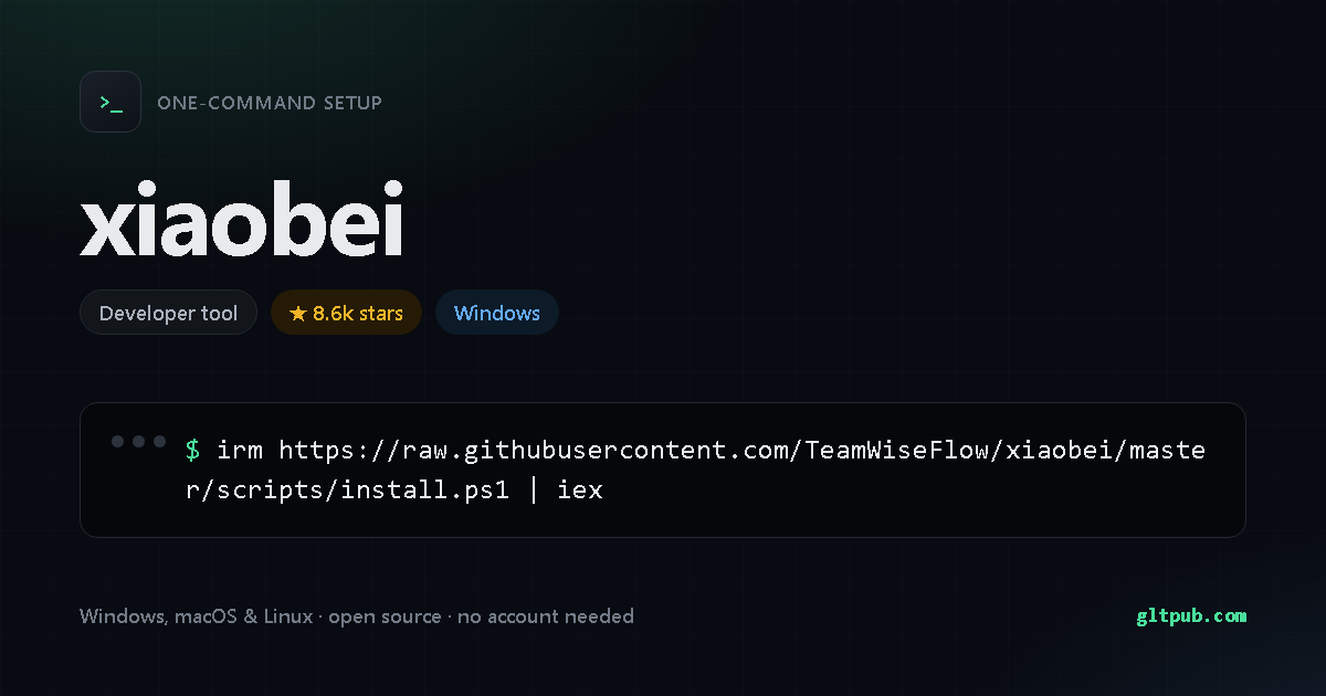 xiaobei one-command setup card, developer tool, for Windows, 8.6k stars on the project's repository