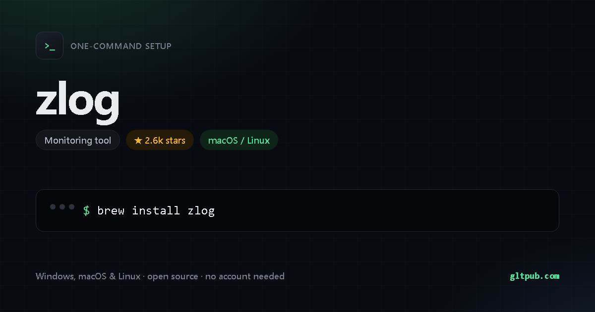 zlog one-command setup card, monitoring tool, for macOS and Linux, 2.6k stars on the project's repository